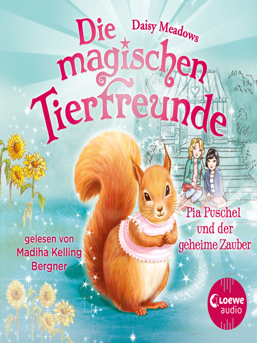 Title details for Pia Puschel und der geheime Zauber by Daisy Meadows - Wait list